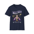 My Crystal Ball Sees Your Bullshit T-Shirt – Funny Psychic Graphic Tee