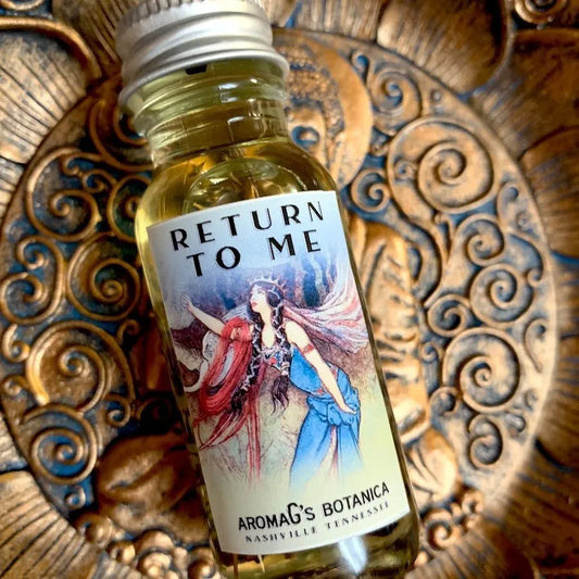 Return to Me Hoodoo oil